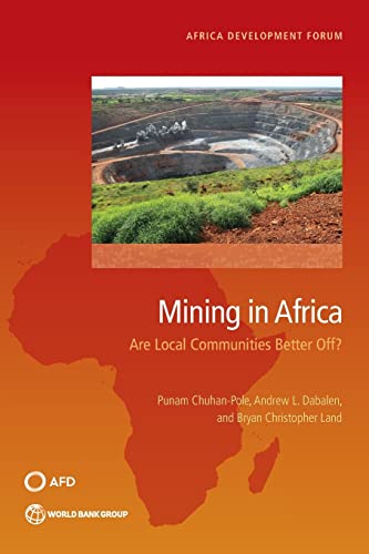 Chuhan-Pol - Mining in Africa: Are Local Communities Better Off? - New