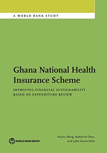 Wang - Ghana National Health Insurance Scheme: Improving Financial Sus