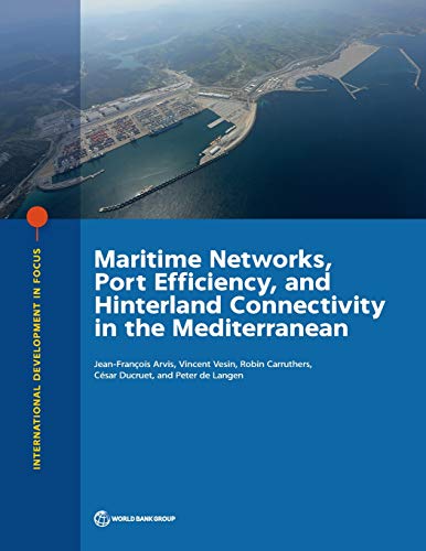 Arvis - Maritime Networks, Port Efficiency, and Hinterland Connectivit