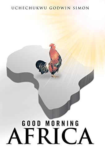 Simon - Good Morning Africa - New hardback or cased book
