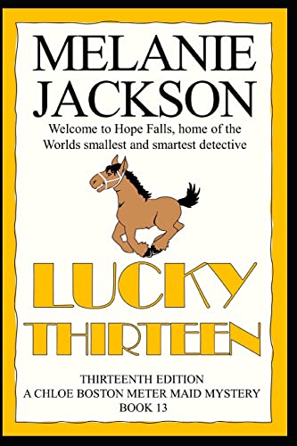 Jackson - Lucky Thirteen A Chloe Boston Mystery - New paperback or so