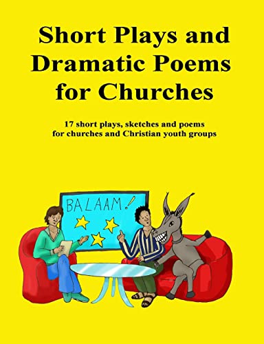 Sweet - Short Plays and Dramatic Poems for Churches 17 short plays, s