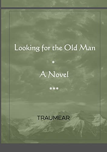 raumear - Looking for the Old Man - New paperback or softback