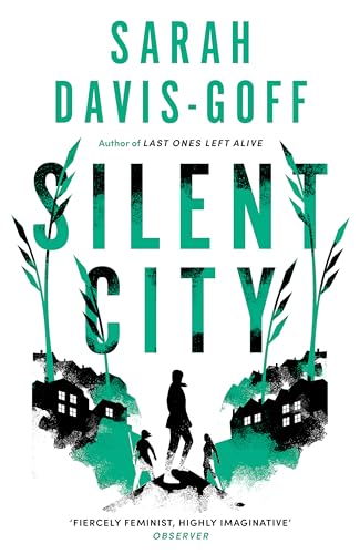 Sarah Davis-Goff - Silent City - New Paperback