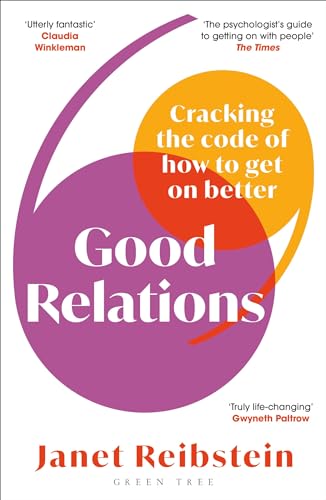 Janet Reibstein - Good Relations Cracking the code of how to get on
