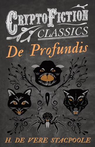 Stacpool - De Profundis (Cryptofiction Classics - Weird Tales of Stran
