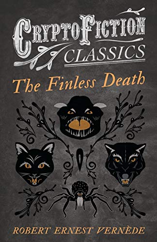 Verned - Finless Death (Cryptofiction Classics) - New paperback or sof