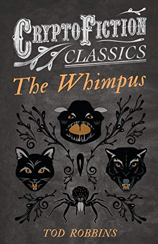 Robbins - Whimpus (Cryptofiction Classics) - New paperback or softback
