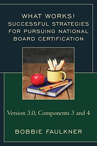 Faulkner - Successful Strategies for Pursuing National Board Certifica
