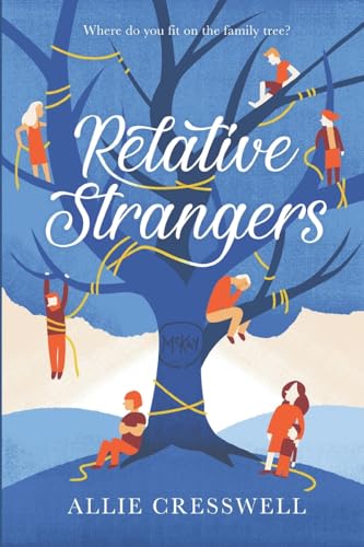 Cresswell - Relative Strangers - New paperback or softback