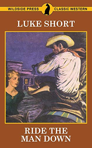 Short - Ride The Man Down - New paperback or softback