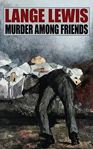 Lewis - Murder Among Friends - New paperback or softback