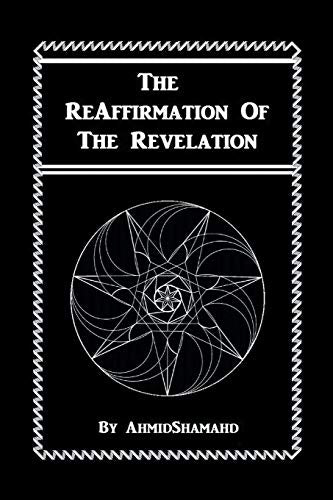 Ahmidshamahd - Reaffirmation of the Revelation - New paperback or soft