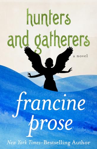 Prose - Hunters and Gatherers : A Novel - New paperback or softback