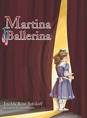 Sobiloff - Martina Ballerina - New hardback or cased book