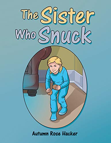 Hacker - Sister Who Snuck - New paperback or softback
