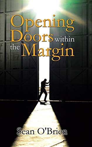 O'Brien - Opening Doors Within the Margin - New hardback or cased book