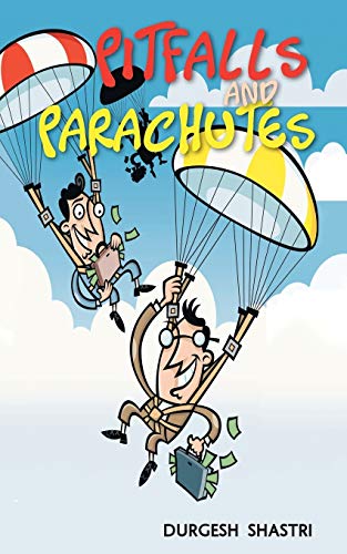 Shastri - Pitfalls and Parachutes - New paperback or softback