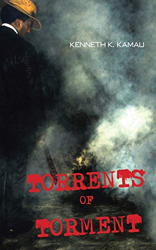 Kamau - TORRENTS OF TORMENT - New paperback or softback