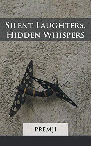 Premji - Silent Laughters, Hidden Whispers - New paperback or softback