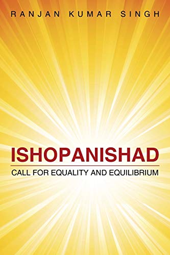 Sing - Ishopanishad Call for Equality and Equilibrium - New paperback