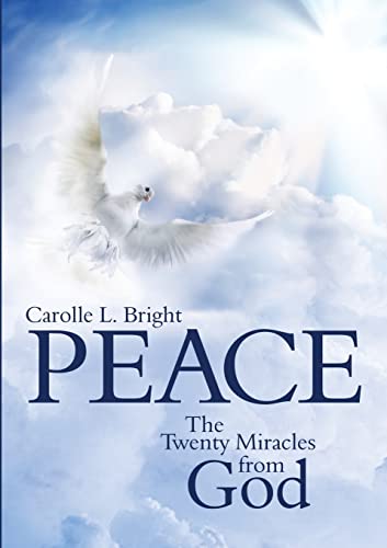 Bright - PEACE The Twenty Miracles from God - New paperback or softba