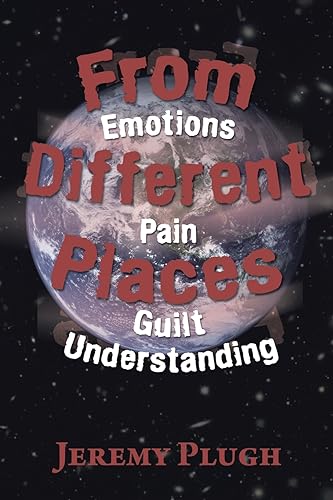 Plug - From Different Places Emotions Pain Guilt Understanding - New