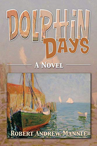 Mannl - Dolphin Days - New paperback or softback