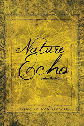 Blaxall - Nature Echo Series Book 2 - New paperback or softback
