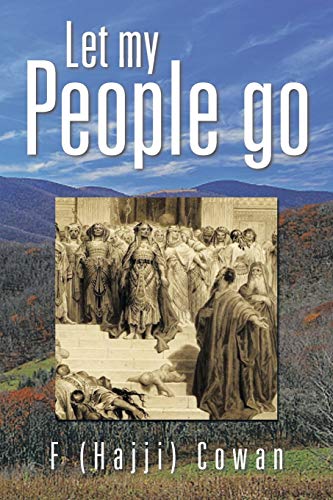 Cowan - Let My People Go - New paperback or softback