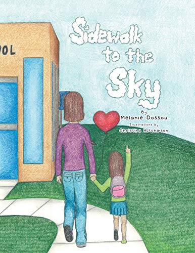 Dossou - Sidewalk to the Sky - New paperback or softback