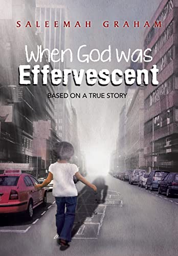 Graham - When God Was Effervescent - New hardback or cased book