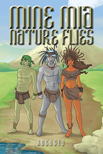 Augusto - Mine MIA Nature Flies - New paperback or softback