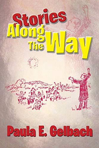 Gelbac - Stories Along the Way - New paperback or softback