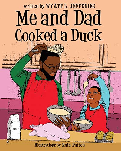 Jefferies - Me and Dad Cooked a Duck - New paperback or softback