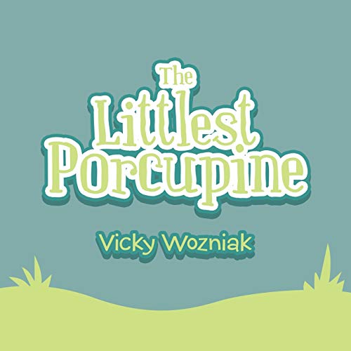 Wozniak - Littlest Porcupine - New paperback or softback