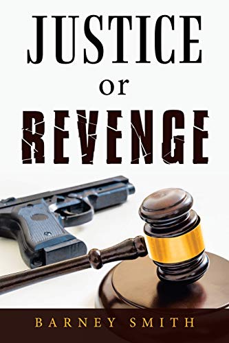 SMITH - Justice or Revenge - New paperback or softback