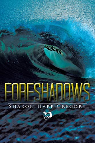 Gregory - Foreshadows - New paperback or softback
