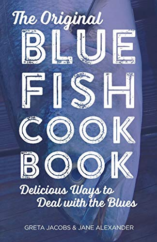 Jacobs - Original Bluefish Cookbook Delicious Ways to Deal with the