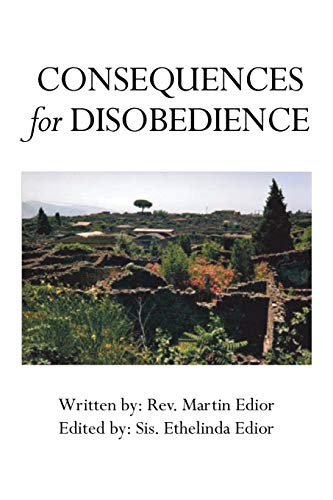 Edior - Consequences for Disobedience - New paperback or softback