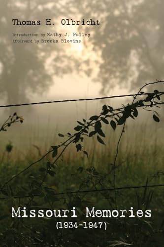 Olbricht - Missouri Memories, 1934-1947 - New paperback or softback