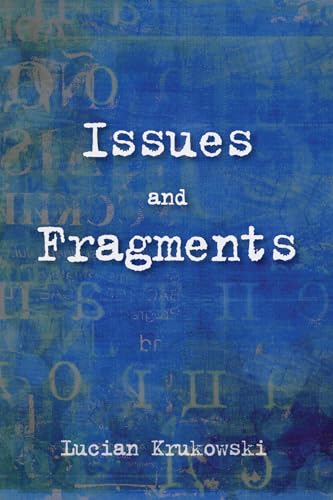 Krukowski - Issues and Fragments - New paperback or softback