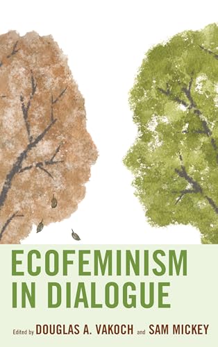 Vakoc - Ecofeminism in Dialogue - New paperback or softback