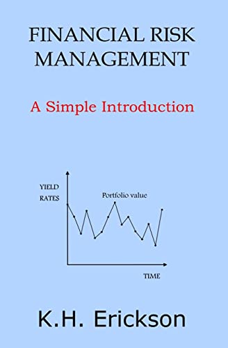 Erickson - Financial Risk Management A Simple Introduction - New pape