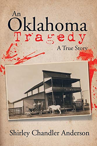 Anderson - An Oklahoma Tragedy A True Story - New paperback or softba