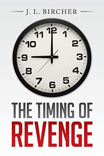 Bircher - Timing of Revenge - New paperback or softback
