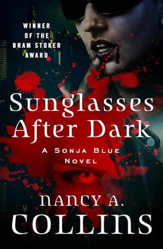 Nancy A. Collins - Sunglasses After Dark - New Paperback