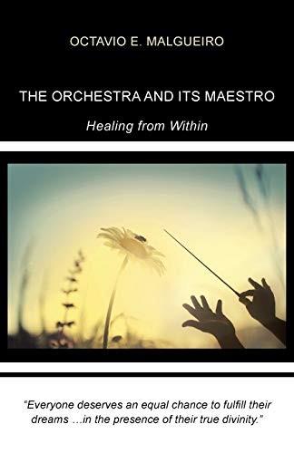 Malgueiro - Orchestra and Its Maestro Healing from Within - New paper