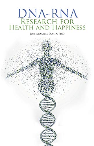 Dorta - Dna-Rna Research for Health and Happiness - New paperback or s