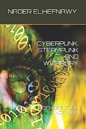 Elhefnawy - Cyberpunk, Steampunk and Wizardry Science Fiction Since 1